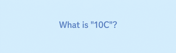 What is "10C"